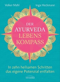 Der Ayurveda-Lebenskompass