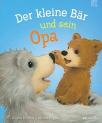 Der kleine B&auml;r und sein Opa