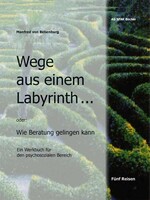 AG SPAK Bücher Wege aus einem Labyrinth