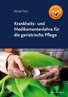 Urban & Fischer/Elsevier Krankheits- und Medikamentenlehre für die geriatrische Pflege