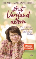 dtv Verlagsgesellschaft Mit Verstand altern