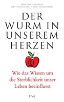 DVA Dt.Verlags-Anstalt Der Wurm in unserem Herzen