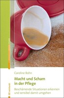 Reinhardt Ernst Macht und Scham in der Pflege