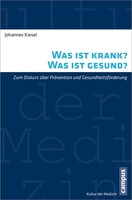 Was ist krank? Was ist gesund?