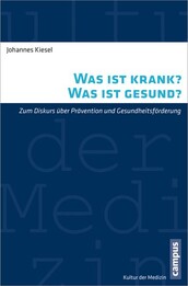 Was ist krank? Was ist gesund?