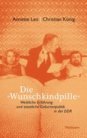 Wallstein Verlag GmbH Die »Wunschkindpille«