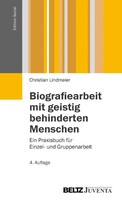 Juventa Verlag GmbH Biografiearbeit mit geistig behinderten Menschen