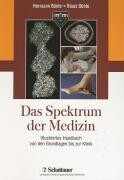 Das Spektrum der Medizin