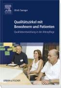 Urban & Fischer/Elsevier Qualitätszirkel mit Bewohnern und Patienten