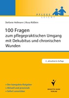Schlütersche Verlag 100 Fragen zum pflegepraktischen Umgang mit Dekubitus und chronischen Wunden