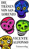 Unionsverlag Die Tränen von San Lorenzo