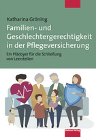 Mabuse Familien- und Geschlechtergerechtigkeit in der Pflegeversicherung