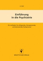 Einführung in die Psychiatrie