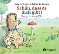 Sch&ouml;n, dass es dich gibt!