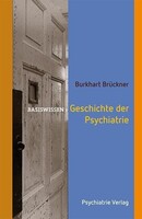 Geschichte der Psychiatrie