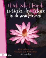 Kösel-Verlag Entdecke den Schatz in Deinem Herzen