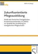 Zukunftsorientierte Pflegeausbildung