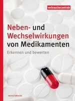 Verbraucherzentrale NRW Neben- und Wechselwirkungen von Medikamenten