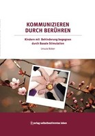 verlag selbstbestimmtes leben Kommunizieren durch Berühren