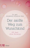 Der sanfte Weg zum Wunschkind