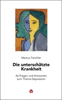 Info 3 Verlag Die unterschätzte Krankheit