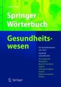 Springer Wörterbuch Gesundheitswesen