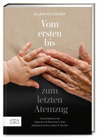 Vom ersten bis zum letzten Atemzug ZS Verlag Vom ersten bis zum letzten Atemzug