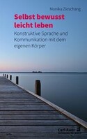 Auer-System-Verlag, Carl Selbst-bewusst leicht leben