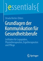 Springer Grundlagen der Kommunikation für Gesundheitsberufe
