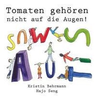 Papierfresserchens MTM-VE Tomaten gehören nicht auf die Augen