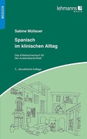 Lehmanns Media GmbH Spanisch im klinischen Alltag