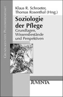 Juventa Verlag GmbH Soziologie der Pflege