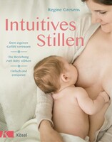 Kösel-Verlag Intuitives Stillen