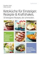 riva Verlag Ketoküche für Einsteiger: Rezepte und Kraftshakes