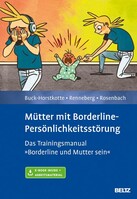 Psychologie Verlagsunion Mütter mit Borderline-Persönlichkeitsstörung