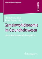 Springer Fachmedien Wiesbaden Gemeinwohlökonomie im Gesundheitswesen