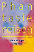 Iskopress Verlags GmbH Phantasiereisen