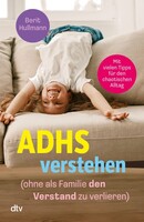 dtv ADHS verstehen (ohne als Familie den Verstand zu verlieren)