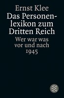 FISCHER TASCHENBUCH Das Personenlexikon zum Dritten Reich