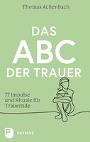 Patmos-Verlag Das ABC der Trauer