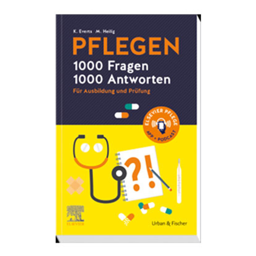 Pflege 1000 Fragen – 1000 Antworten