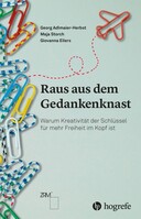 Raus aus dem Gedankenknast