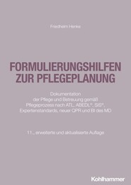 Formulierungshilfen zur Pflegeplanung