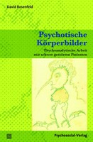 Psychotische Körperbilder