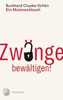 Patmos-Verlag Zwänge bewältigen!