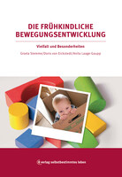 verlag selbstbestimmtes leben Die frühkindliche Bewegungsentwicklung
