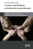 Klett-Cotta Verlag Trauma und Bindung zwischen den Generationen