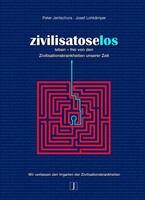Jentschura Verlag Peter Zivilisatoselos