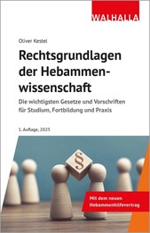 Rechtsgrundlagen der Hebammenwissenschaft
