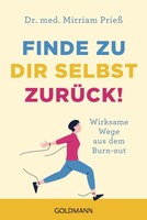 Goldmann TB Finde zu dir selbst zurück!